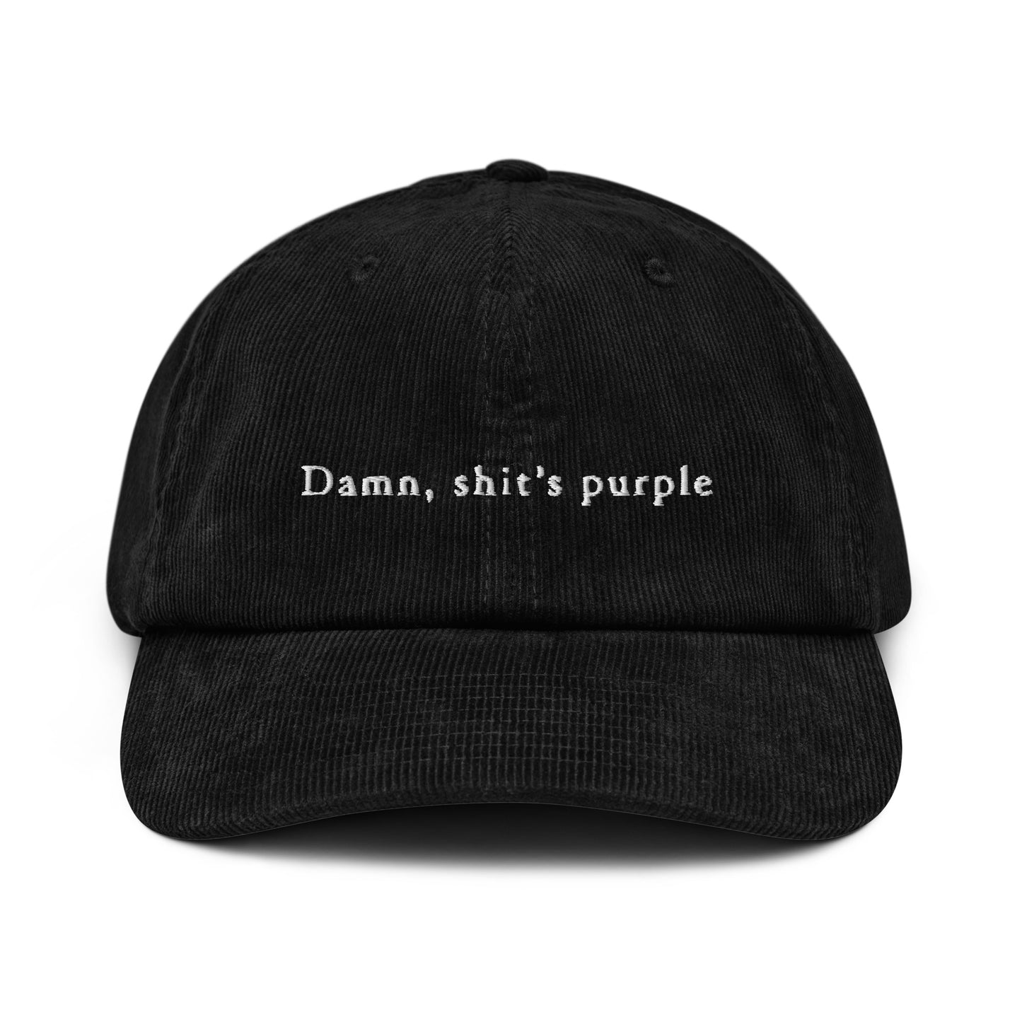 "damn, shit's purple" Corduroy hat